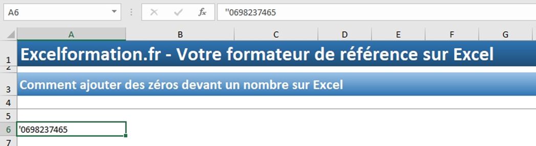 Excel formation - Comment ajouter des zéros devant un nombre - 06