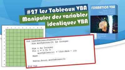 Les tableaux de VBA [#27 FORMATION EXCEL VBA COMPLETE]