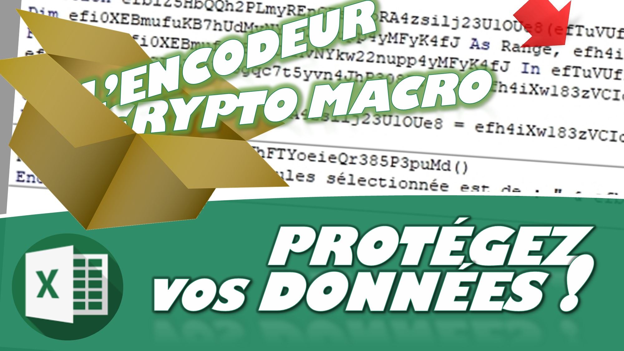 PACK PROTECTION MAXIMUM SUR EXCEL