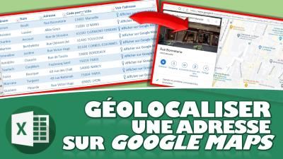 Comment géolocaliser une adresse sur Google Maps en 1 clic avec Excel