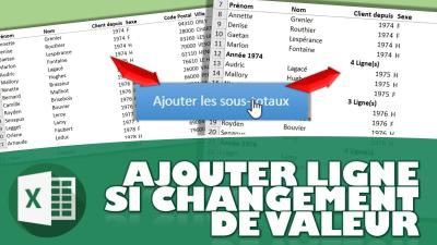 Comment ajouter automatiquement une ligne lors d’un changement de valeur dans une colonne Excel