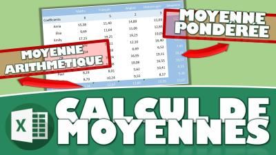 Comment calculer une moyenne arithmétique ou pondérée sur Excel