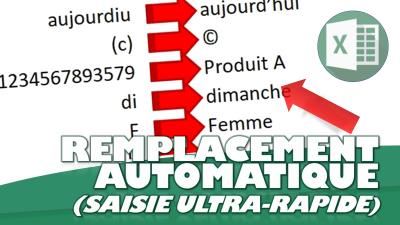 Une Saisie ultra-rapide et automatisée sur Excel !