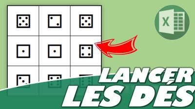 Comment lancer les dés sur Excel ?