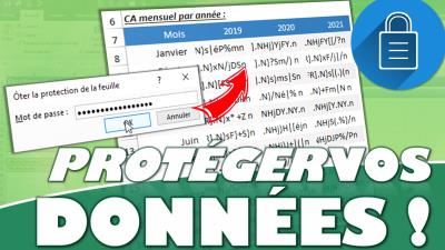 Comment protéger efficacement le contenu de vos fichiers Excel ?