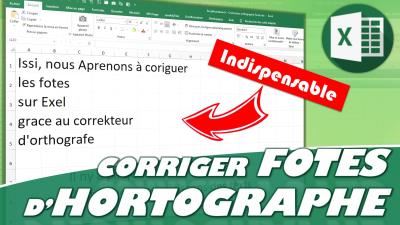 Comment corriger les fautes d’orthographe sur Excel ?