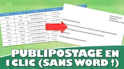 Comment créer un publipostage automatique avec Excel ? (sans Word !)
