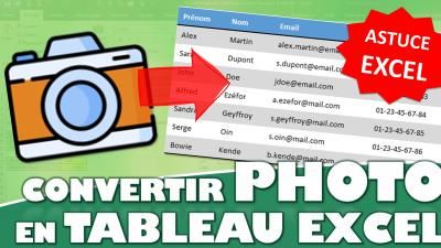 Comment transformer une photo en tableau Excel ?
