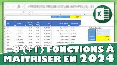 Les 8 (+1 incroyable) fonctions Excel à maîtriser absolument en 2024