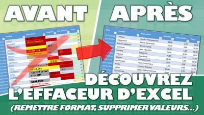 Découvrez l'Effaceur d’Excel !