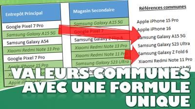 Comment comparer facilement deux listes avec une simple formule Excel ?