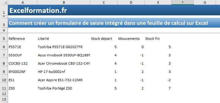 Excel formation - Comment créer un formulaire de saisie intégré - 01