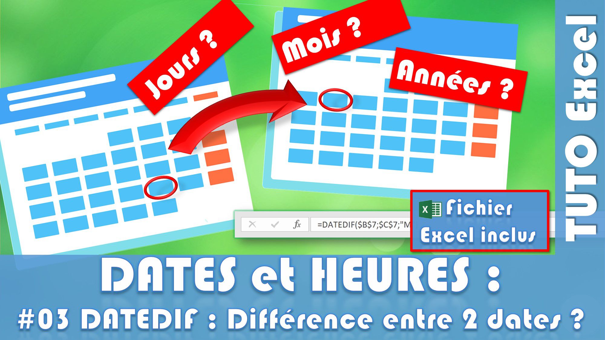Comment calculer une différence entre deux dates avec la formule DATEDIF (années, mois ou jours