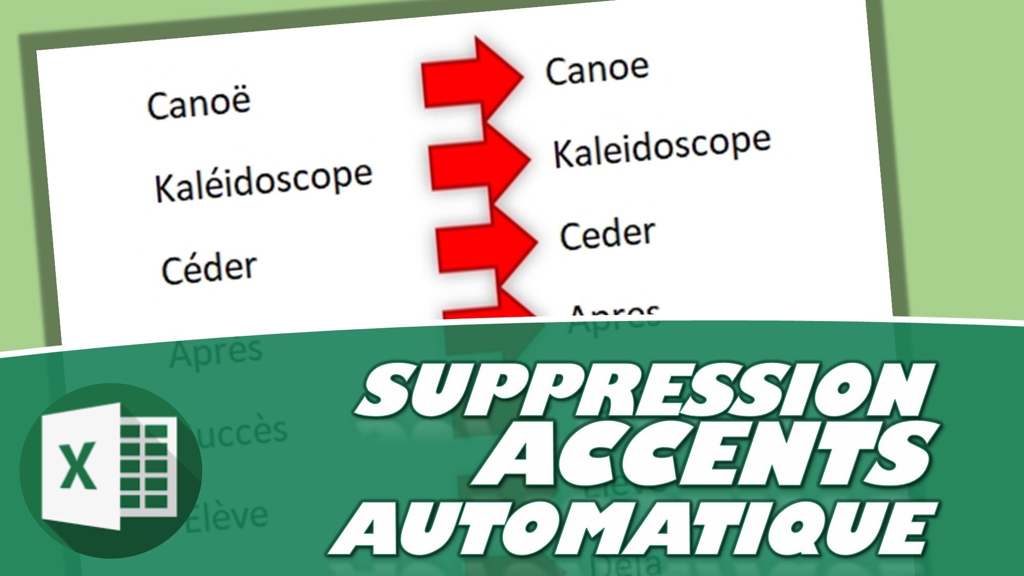 COMMENT SUPPRIMER AUTOMATIQUEMENT LES ACCENTS DANS EXCEL Excel formation